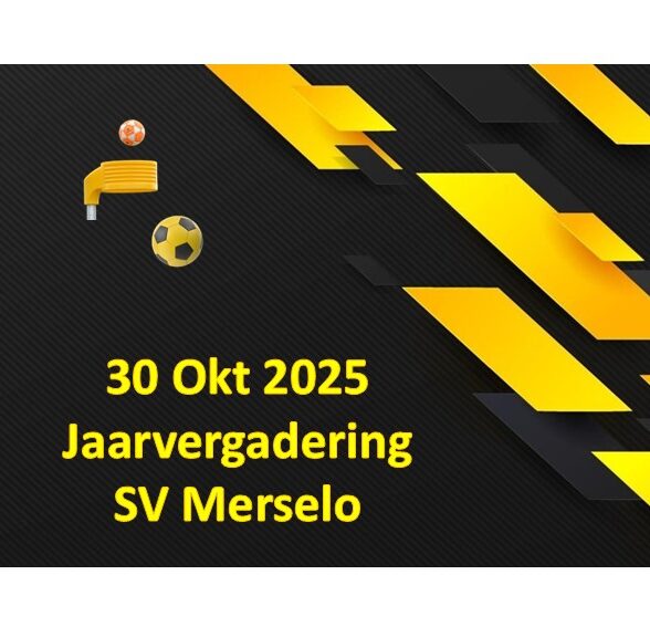 Jaarvergadering SV Merselo